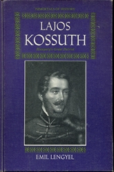 Lajos Kossuth, Hungary's Great Patriot