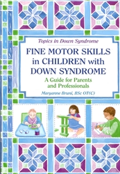 Fine Motor Skills in Children with Down Syndrome