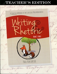 Writing & Rhetoric Book 1 - Teacher Edition