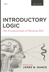 Introductory Logic - DVD (with James Nance)