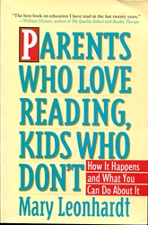 Parents Who Love Reading, Kids Who Don't