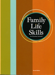 Family Life Skills for Christian Schools