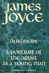Dubliners / A Portrait of the Artist as a Young Man