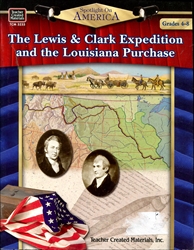 Lewis & Clark Expedition and the Louisiana Purchase