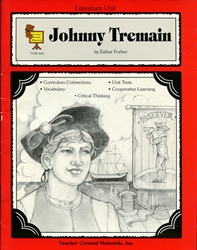 Guide for Using Johnny Tremain in the Classroom (Literature Units)