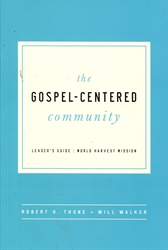 Gospel-Centered Community - Leader's Guide