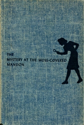 Nancy Drew #18: Mystery at the Moss-Covered Mansion