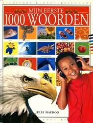 Dutch: Mijn Eerste 1000 Woorden