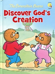 Berenstain Bears Discover God's Creation