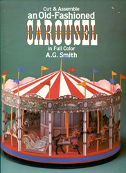 Cut & Assemble an Old-Fashioned Carousel in Full Color