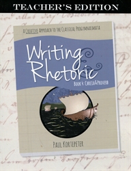 Writing & Rhetoric Book 4 - Teacher Edition