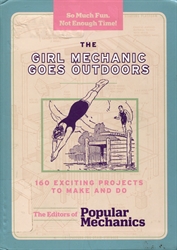 Girl Mechanic Goes Outdoors