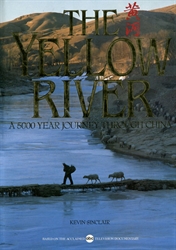 Yellow River: A 5000 Year Journey Through China