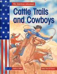 Cattle Trails and Cowboys