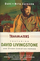 Trailblazers Featuring David Livingstone and Other Christian Heroes
