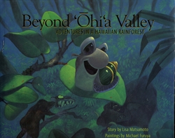 Beyond 'Ohi'a Valley
