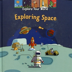 Explore Your World: Exploring Space