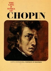 Life & Times of Chopin