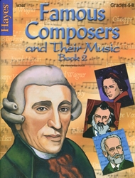 Famous Composers and Their Music - Book 2