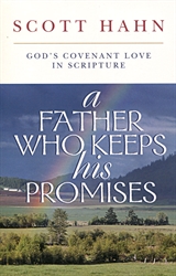 Father Who Keeps His Promises