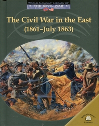 Civil War in the East (1861-July 1863)