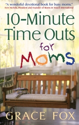 10-Minute Time Outs for Moms