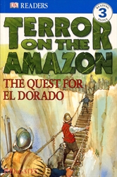 Terror on the Amazon: The Quest for El Dorado