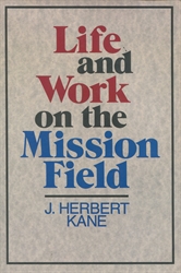 Life and Work on the Mission Field