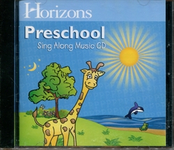 Horizons Preschool Sing Along Music CD