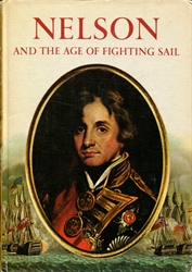 Nelson and the Age of Fighting Sail