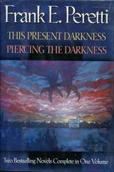 This Present Darkness / Piercing the Darkness