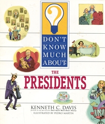 Don't Know Much About the Presidents