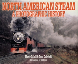 North American Steam: A Photographic History