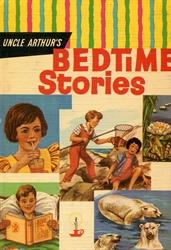 Uncle Arthur's Bedtime Stories Series 40