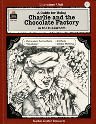 Guide for Using Charlie and the Chocolate Factory in the Classroom