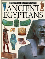 DK Eyewitness Anthologies: Ancient Egyptians