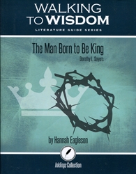 Man Born to be King - Student Guide