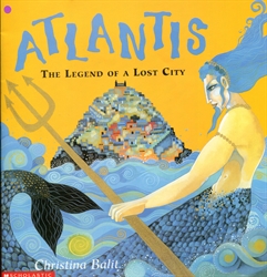 Atlantis the Legend of a Lost City