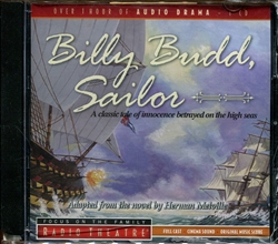 Billy Budd, Sailor - Dramatized Audio Book