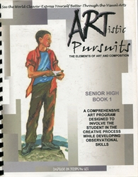 Artistic Pursuits: Senior High - Volume 1