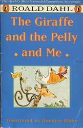 Giraffe and the Pelly and Me