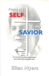 From My Self to My Savior