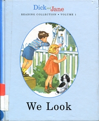 Dick and Jane - We Look