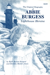 Original Biography of Abbie Burgess, Lighthouse Heroine