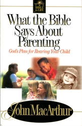 What the Bible Says About Parenting