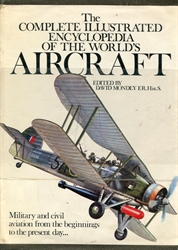 Complete Illustrated Encyclopedia of the World's Aircraft