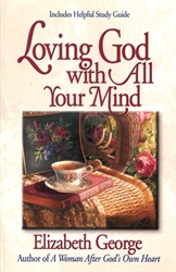 Loving God with All Your Mind