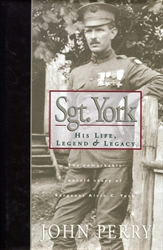 Sgt. York: His Life, Legend & Legacy