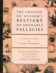 Amazing Dr. Ransom's Bestiary of Adorable Fallacies - Exodus Books