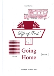 Life of Fred Eden #18: Going Home